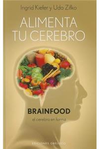 Alimenta Tu Cerebro-Brainfood