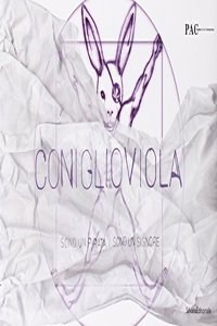 Coniglioviola/ Purple Rabbit