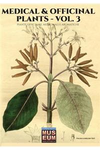 Medical & Officinal Plants - VOL. 3