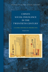 China’s Social Insurance in the Twentieth Century
