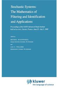 Stochastic Systems: The Mathematics of Filtering and Identification and Applications