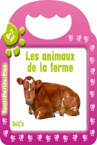 Tout petits pas/Les animaux de la ferme 0-2 ans