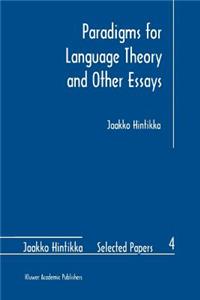 Paradigms for Language Theory and Other Essays
