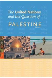 The United Nations and the Question of Palestine