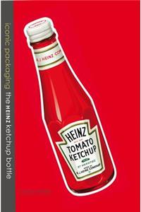 The Heinz Ketchup Bottle