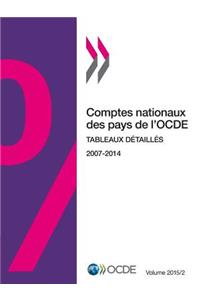 Comptes nationaux des pays de l'OCDE, Volume 2015 Numéro 2