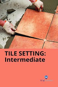Tile Setting : Intermediate (Book with Dvd) (Workbook Included)