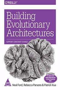 Building Evolutionary Architectures: Support Constant Chang