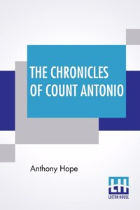 Chronicles Of Count Antonio