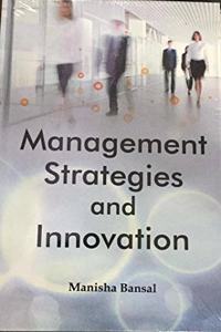 Management Strategies and Innovation