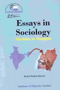 Essays in Sociology Muslims in Manipur