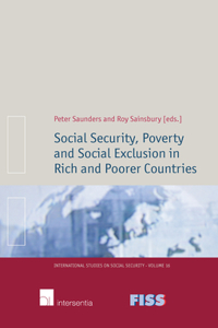 Social Security, Poverty and Social Exclusion in Rich and Poorer Countries