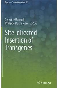 Site-Directed Insertion of Transgenes