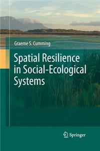 Spatial Resilience in Social-Ecological Systems