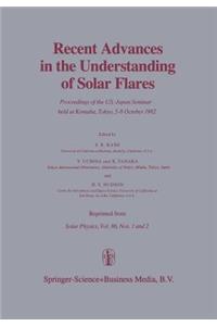 Recent Advances in the Understanding of Solar Flares