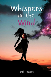 Whispers in the Wind