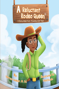 Reluctant Rodeo Queen