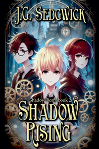 Shadow Rising