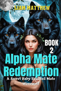 Alpha Mate Redemption