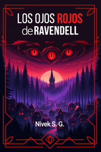 Los Ojos Rojos de Ravendell