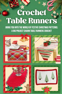Crochet Table Runners