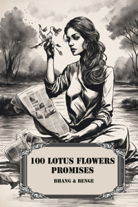 100 Lotus Flowers Promises