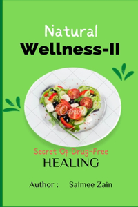 Natural Wellness -II