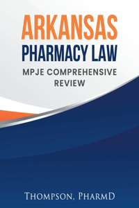 Arkansas Pharmacy Law
