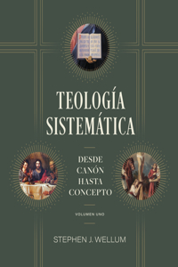 Teología Sistemática Vol. 1