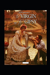 The Virgin and the Gipsy Annotated