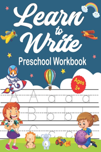 Learn To Write Preschool Workbook