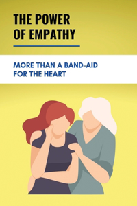 The Power Of Empathy
