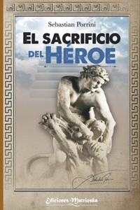 El Sacrificio del Héroe