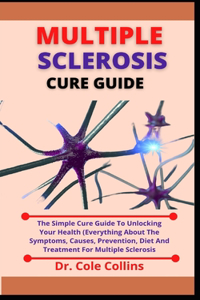 Multiple Sclerosis Cure Guide