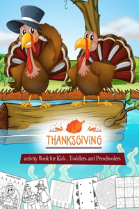 THANKSGIVING activity Book for Kids, Toddlers and Preschoolers
