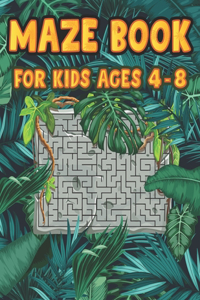 Maze Book For Kids Ages 4-8