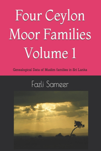 Four Ceylon Moor Families Volume 1