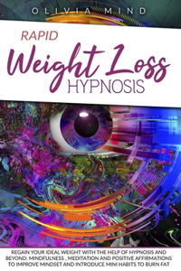 Rapid Weight Loss Hypnosis