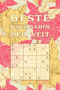 BESTE NACHBARIN DER WELT - Sudoku: Tolles Rätselbuch zum Verschenken an die netten Menschen von nebenan 184 knifflige Rätsel Kleines Geschenk für Nachbarn Geschenkidee zu Weihnachten,