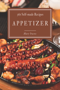 365 Self-made Appetizer Recipes
