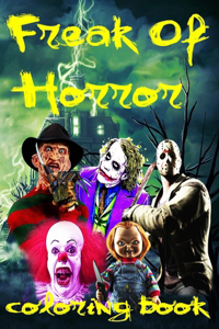Freak Of Horror Coloring Book