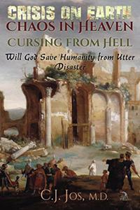 Crisis on Earth-Chaos in Heaven-Cursing from Hell