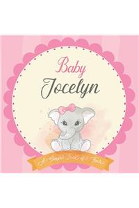 Baby Jocelyn A Simple Book of Firsts