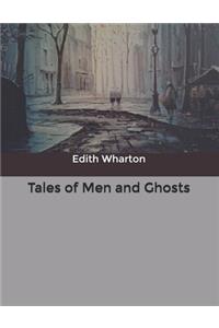 Tales of Men and Ghosts