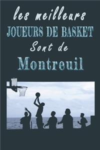 Les meilleurs joueurs de Basket sont de Montreuil Carnet de notes
