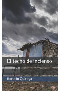 El techo de incienso