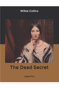 The Dead Secret