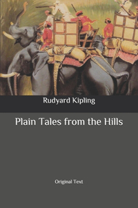 Plain Tales from the Hills