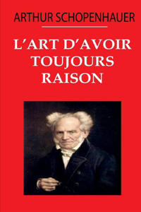 L'art d'avoir toujours raison
