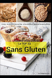 Les meilleures recettes gourmandes - Le TOP 33 sans gluten
